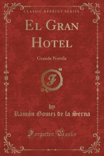 El Gran Hotel