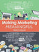 Making Marketing Meaningful