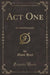 Act One