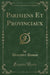 Parisiens Et Provinciaux, Vol. 1 (Classic Reprint)