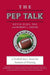 The Pep Talk