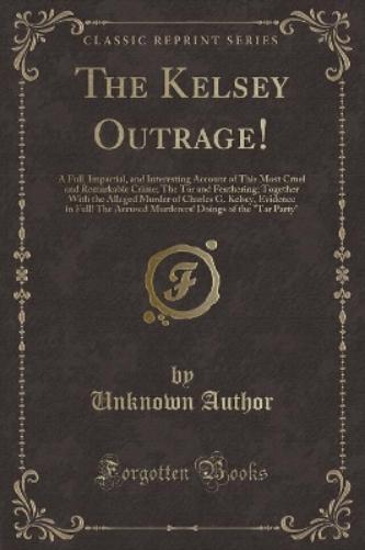 The Kelsey Outrage!