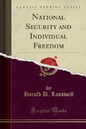 National Security and Individual Freedom (Classic Reprint)