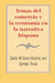 Temas del comercio y la economía en la narrativa hispana