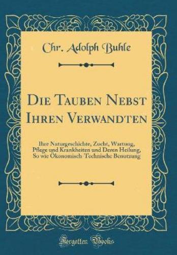 Die Tauben Nebst Ihren Verwandten