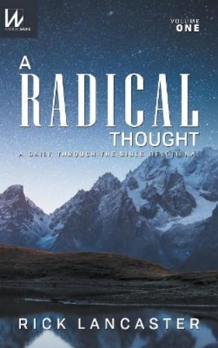 A Radical Thought - Volume One, Hard Cover Edition