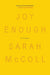 Joy Enough