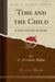 Time and the Child