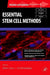 Essential Stem Cell Methods