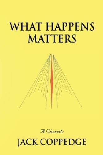 What Happens Matters