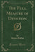 The Full Measure of Devotion (Classic Reprint)