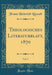 Theologisches Literaturblatt, 1870, Vol. 5 (Classic Reprint)