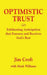 Optimistic Trust