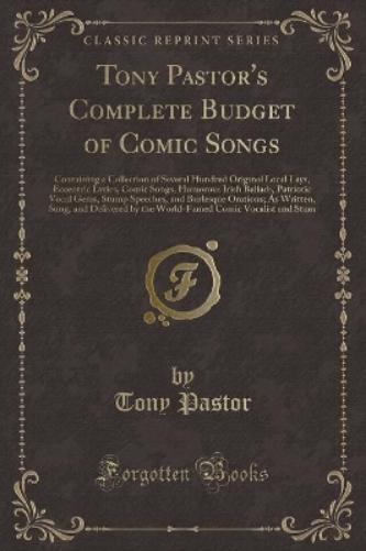 Tony Pastor's Complete Budget of Comic Songs
