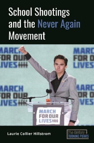 School Shootings and the Never Again Movement
