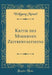 Kritik Des Modernen Zeitbewußtseyns (Classic Reprint)
