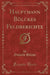 Hauptmann Bölckes Feldberichte (Classic Reprint)