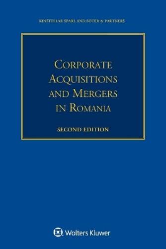 Corporate Acquisitions and Mergers in Romania