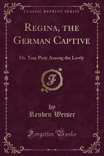 Regina, the German Captive
