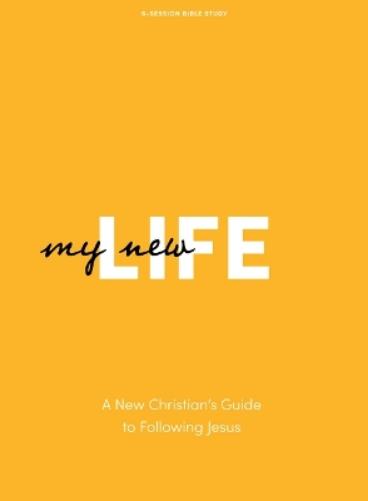 My New Life - Bible Study Book - Revised Edition
