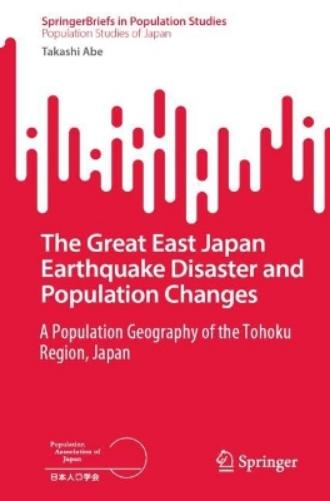 The Great East Japan Earthquake Disaster and Population Changes