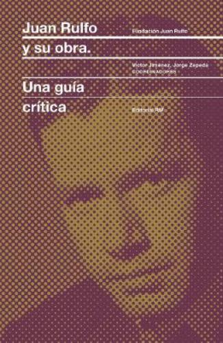 Juan Rulfo y su obra