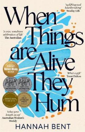 When Things Are Alive They Hum