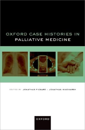 Oxford Case Histories in Palliative Medicine