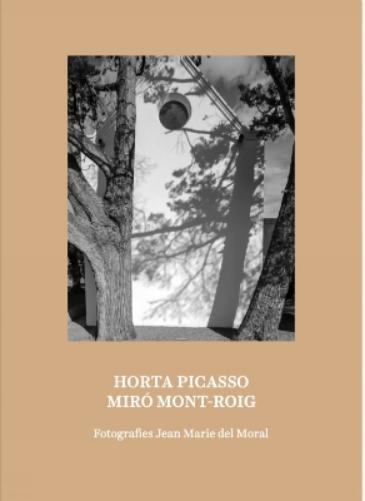 Horta Picasso Miró Mont-Roig