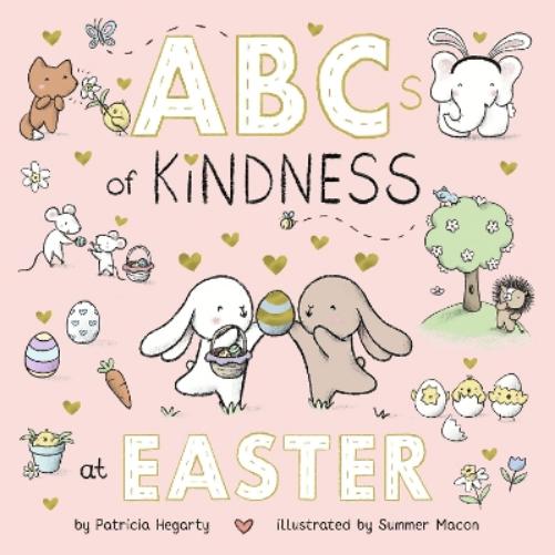 ABCs of Kindness at Easter (Books of Kindness