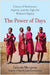 The Power of Days