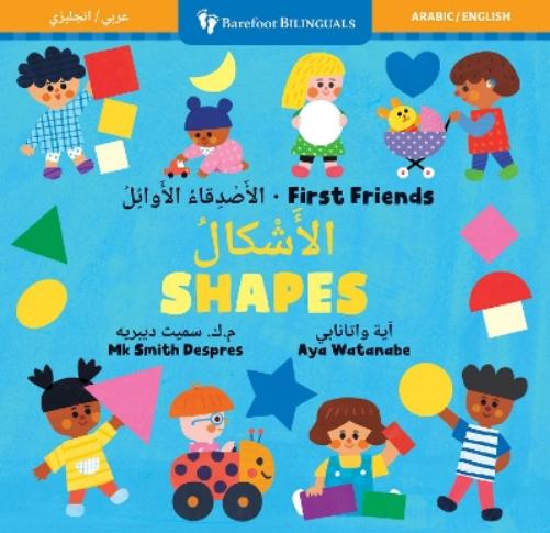 First Friends: Shapes (Bilingual Arabic & English