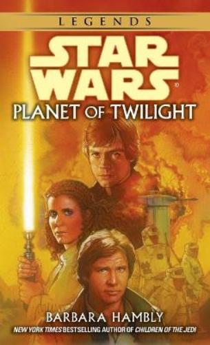 Planet of Twilight: Star Wars Legends