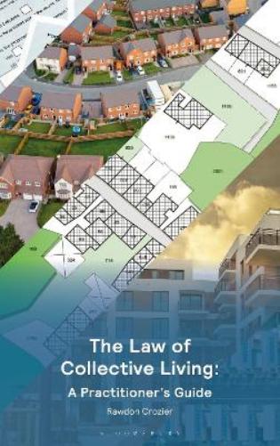 The Law of Collective Living: A Practitioner's Guide