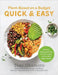 Plant-Based on a Budget Quick & Easy