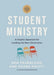 A Short Guide to Student Ministry