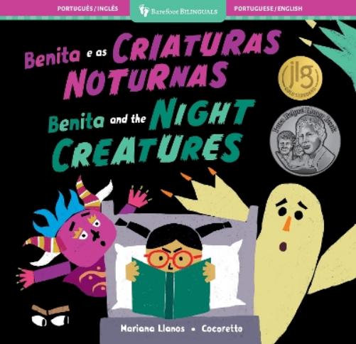 Benita and the Night Creatures (Bilingual Portuguese & English) (Barefoot Bilinguals