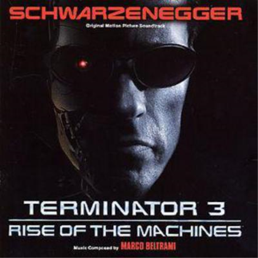 Terminator 3 - Rise of the Machines: Original Motion Picture Soundtrack