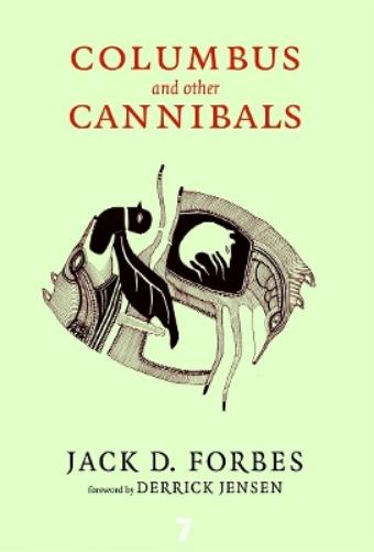 Columbus And Other Cannibals