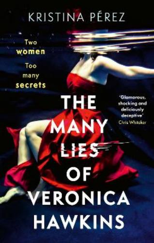 The Many Lies of Veronica Hawkins