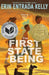 The First State of Being