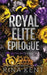 Royal Elite Epilogue