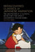 Rediscovered Classics of Japanese Animation