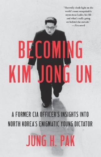 Becoming Kim Jong Un