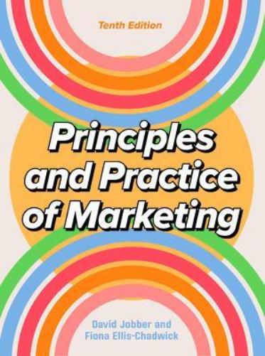 Principles and Practice of Marketing 10/e