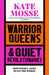Warrior Queens & Quiet Revolutionaries