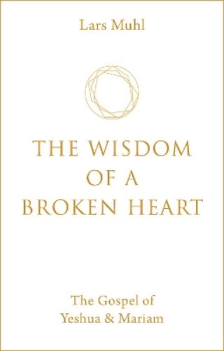 The Wisdom of a Broken Heart