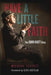 Have a Little Faith