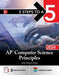 5 Steps to a 5: AP Computer Science Principles 2024 (5 Steps to A 5 on the Advanced Placement Examinations