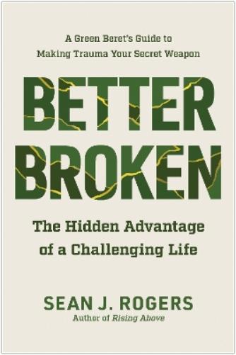 Better Broken
